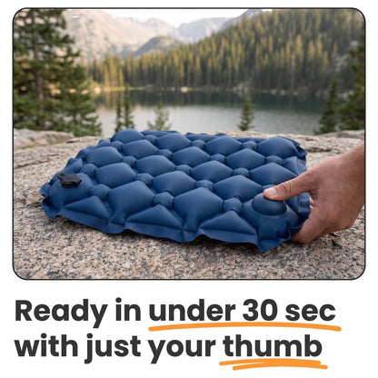 Built-in thumb pump inflates the cushion in under 30 seconds